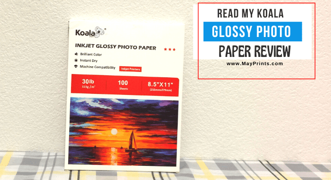 Koala Glossy Photo Paper Review